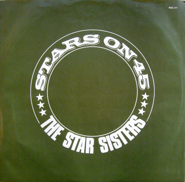 Stars On 45 Proudly Presents The Star Sisters : Tonight 20:00 Hrs. (LP, Album)