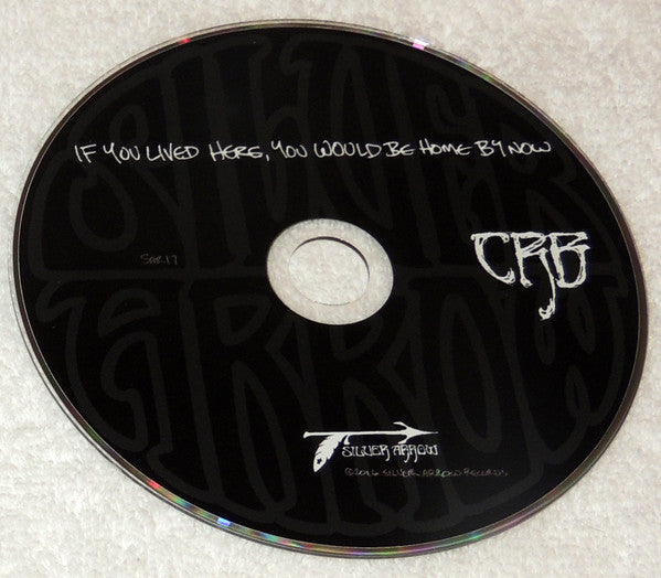 The Chris Robinson Brotherhood : If You Lived Here, You Would Be Home By Now (CD, EP)