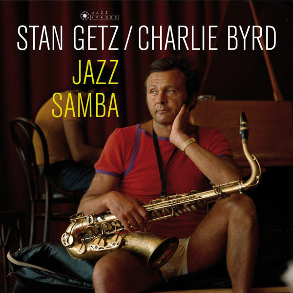 Stan Getz / Charlie Byrd : Jazz Samba (LP, Album, Dlx, Ltd, RE, 180)