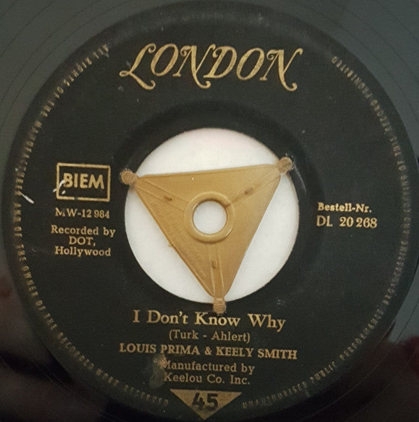 Louis Prima & Keely Smith : Bei Mir Bist Du Schön / I Don't Know Why (7", Single)