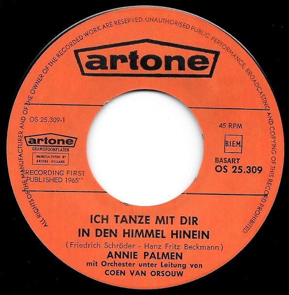 Annie Palmen : Ich Tanze Mit Dir (In Den Himmel Hinein) (7", Single)