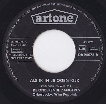 De Onbekende Zangeres : Als Ik In Je Ogen Kijk (7", Single, RE)