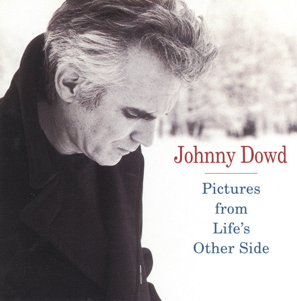 Johnny Dowd : Pictures From Life's Other Side (CD, Album)