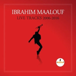 Ibrahim Maalouf : Live Tracks 2006-2016 (CD, Album + DVD-V)