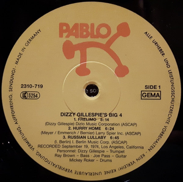 Dizzy Gillespie's Big 4 : Dizzy Gillespie's Big 4 (LP, Album, RE)