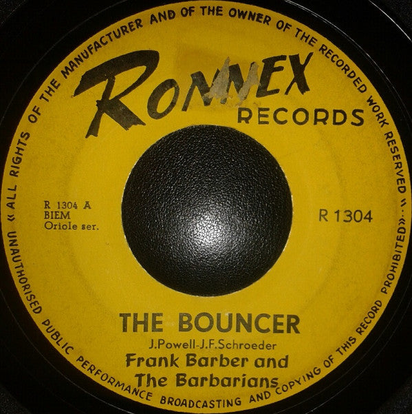 Frank & The Barbarians : The Bouncer/ Concerto In The Stars  (7", yel)