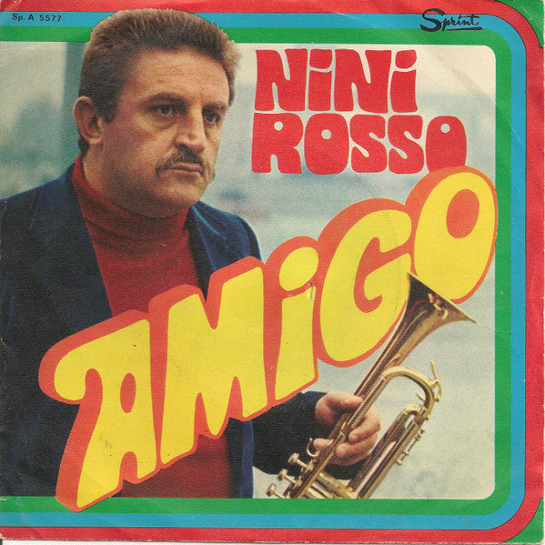 Nini Rosso : Amigo (7", Single)