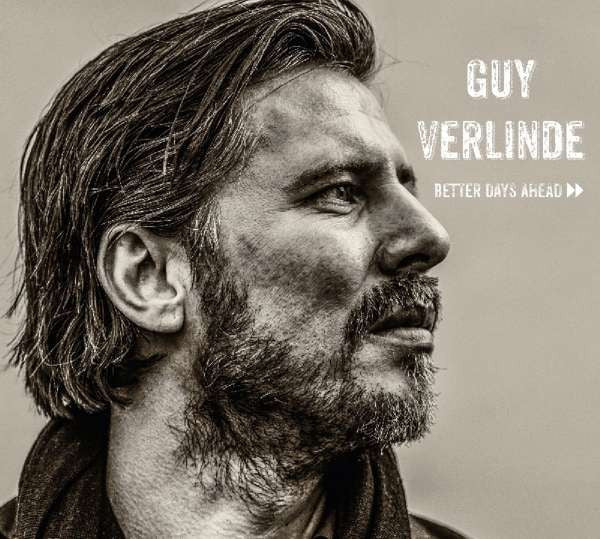 Guy Verlinde : Better Days Ahead (CD, Album)