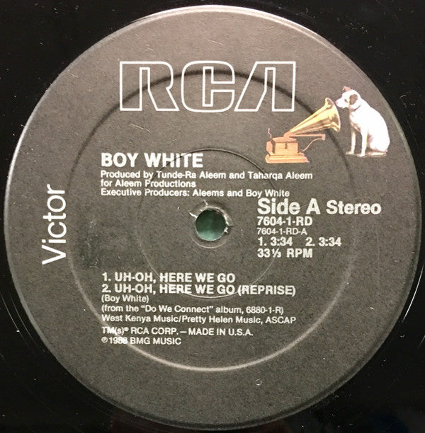 Boy White : Uh-Oh, Here We Go (12")