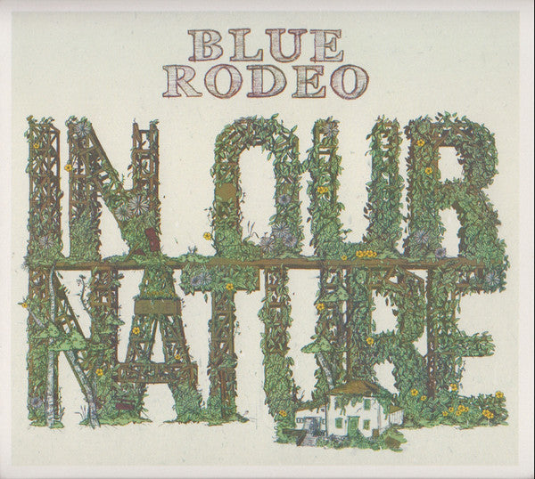 Blue Rodeo : In Our Nature (CD, Album)