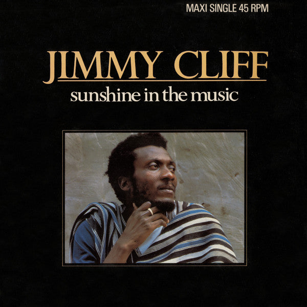 Jimmy Cliff : Sunshine In The Music (12")