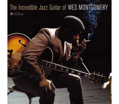 Wes Montgomery : The Incredible Jazz Guitar Of Wes Montgomery (LP, Album, Dlx, Ltd, RE, 180)