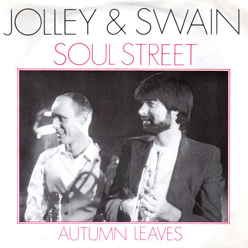 Steve Jolley & Tony Swain : Soul Street (7", Single)