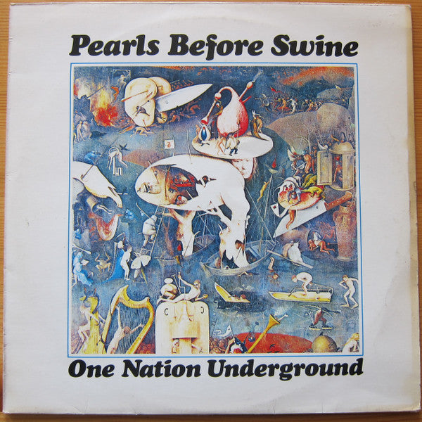 Pearls Before Swine : One Nation Underground (LP, Album, RE)