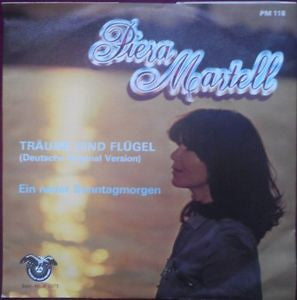 Piera Martell : Träume Sind Flügel (Deutsche Original Version) (7", Single)
