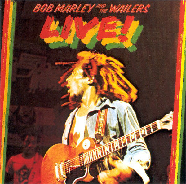 Bob Marley & The Wailers : Live! (CD, Album, RE, RM, RP)