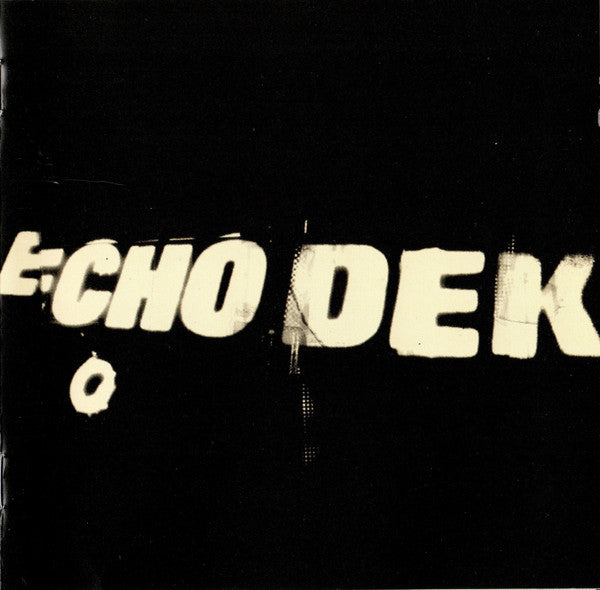 Primal Scream - Echo Dek (CD Tweedehands) - Discords.nl