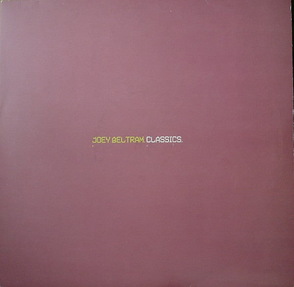 Joey Beltram - Classics (LP Tweedehands) - Discords.nl