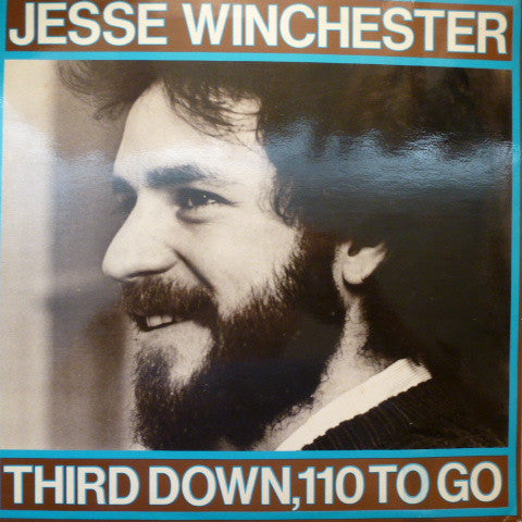 Jesse Winchester - Third Down, 110 To Go (LP Tweedehands) - Discords.nl