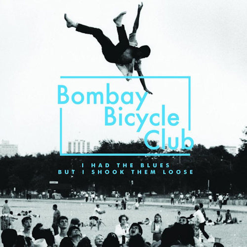 Bombay Bicycle Club - I had the blues but i shook them loose (LP) - Discords.nl