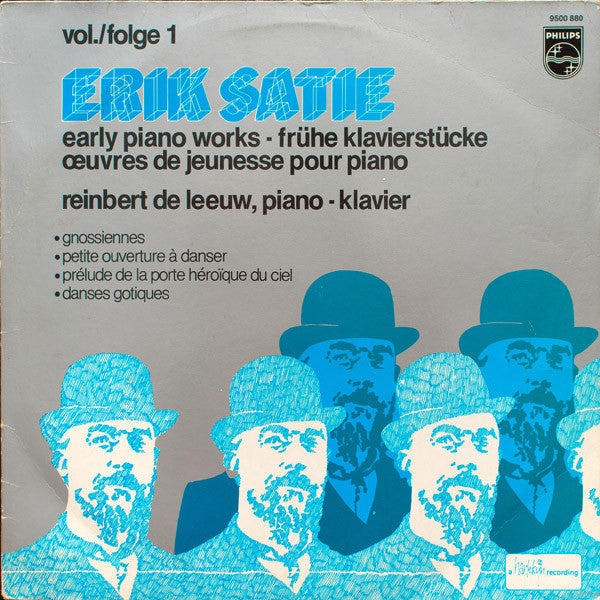 Erik Satie, Reinbert de Leeuw - Early Piano Works Vol./Folge 1 (LP Tweedehands) - Discords.nl
