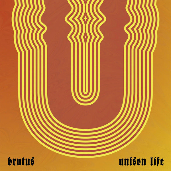 Brutus - Unison life (CD) - Discords.nl