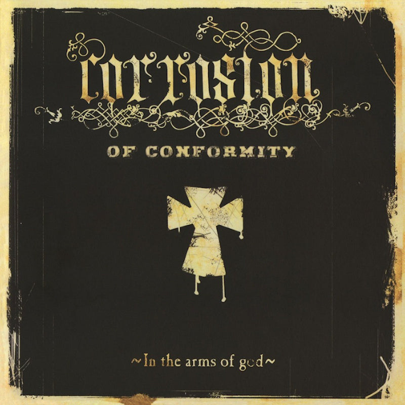 Corrosion Of Conformity - In the arms of god (LP) - Discords.nl