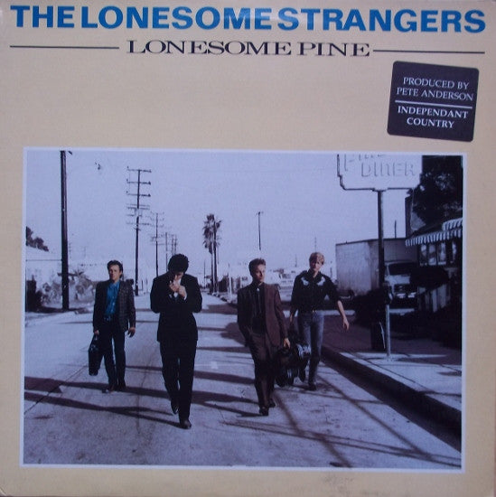 Lonesome Strangers, The - Lonesome Pine (LP Tweedehands) - Discords.nl