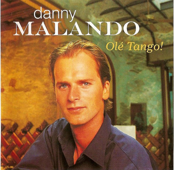Danny Malando - Olé Tango! (CD) - Discords.nl