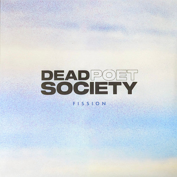 Dead Poet Society - Fission (LP) - Discords.nl