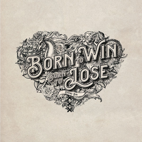 Douwe Bob - Born to win, born to lose (CD) - Discords.nl