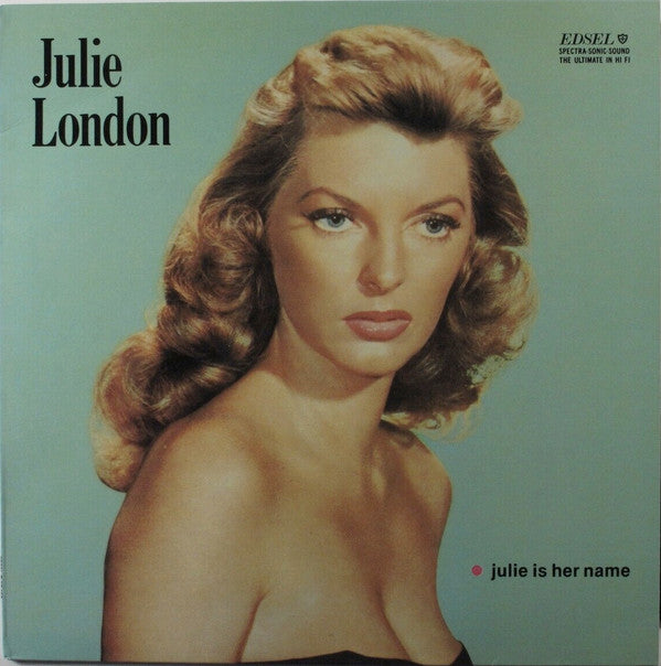 Julie London - Julie Is Her Name (LP Tweedehands) - Discords.nl