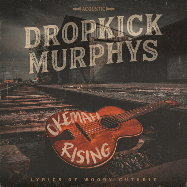 Dropkick Murphys - Okemah rising (LP) - Discords.nl