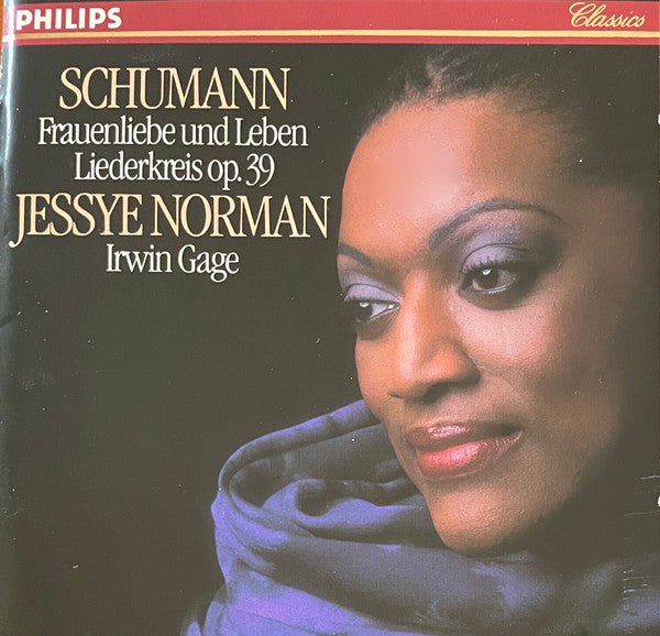 Robert Schumann, Jessye Norman, Irwin Gage - Frauenliebe Und ~ Leben / Liederkreis Op. 39 (CD Tweedehands) - Discords.nl