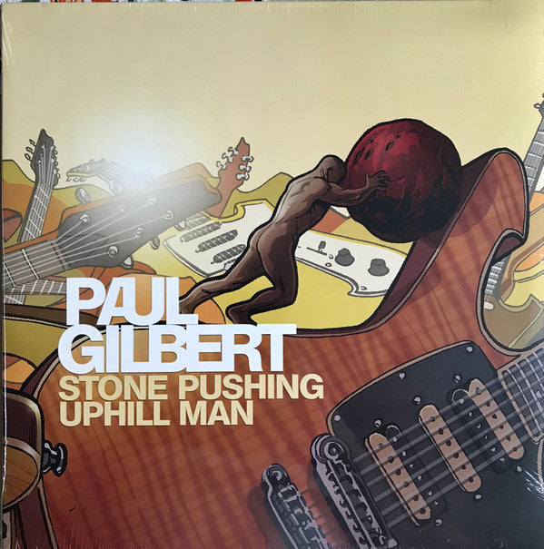 Paul Gilbert - Stone Pushing Uphill Man (LP Tweedehands) - Discords.nl