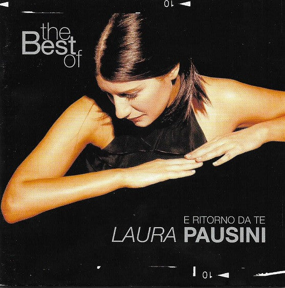 Laura Pausini - The Best Of Laura Pausini E Ritorno Da Te (CD) - Discords.nl