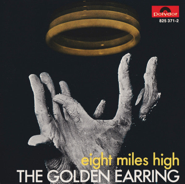 Golden Earring - Eight Miles High (CD Tweedehands)