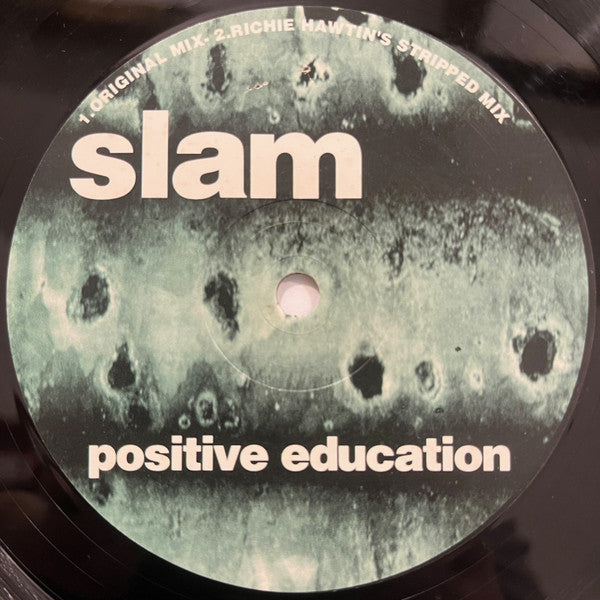 Slam - Positive Education (12" Tweedehands) - Discords.nl