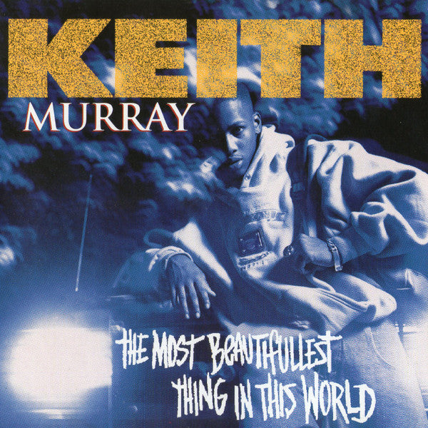 Keith Murray - The Most Beautifullest Thing In This World (CD Tweedehands) - Discords.nl