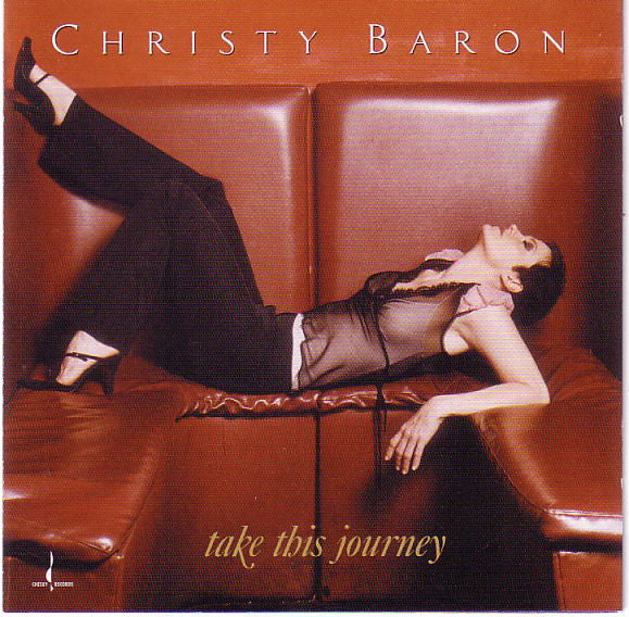 Christy Baron - Take This Journey (CD Tweedehands) - Discords.nl