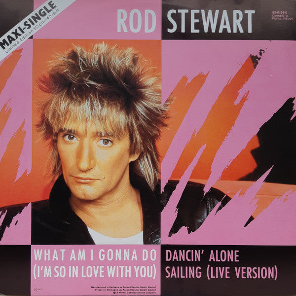 Rod Stewart - What Am I Gonna Do (I'm So In Love With You) (12" Tweedehands) - Discords.nl