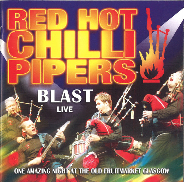 Red Hot Chilli Pipers - Blast Live (CD) - Discords.nl