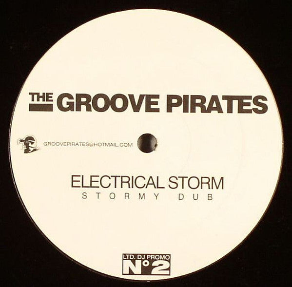 Groove Pirates, The - Electrical Storm (12" Tweedehands) - Discords.nl
