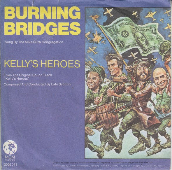 Mike Curb Congregation - Burning Bridges / Kelly's Heroes (7-inch Single Tweedehands) - Discords.nl