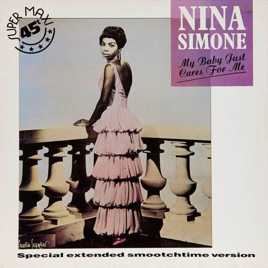 Nina Simone - My Baby Just Cares For Me (Special Extended Smootchtime Version) (12") - Discords.nl