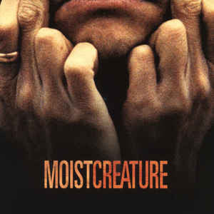 Moist (3) - Creature (CD Tweedehands) - Discords.nl