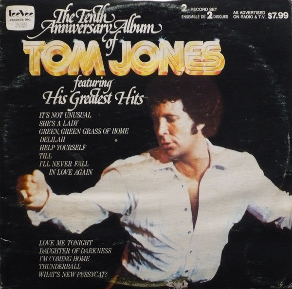 Tom Jones - The Tenth Anniversary Album Of Tom Jones Featuring His Greatest Hits (LP Tweedehands) - Discords.nl