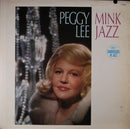Peggy Lee - Mink Jazz (LP Tweedehands) - Discords.nl