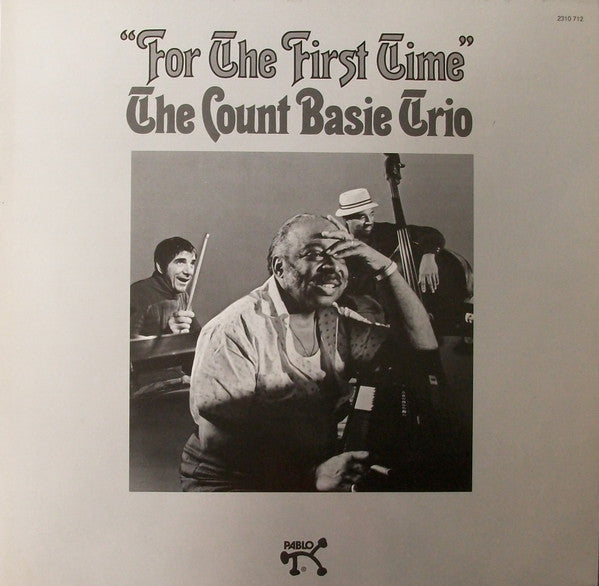 Count Basie Trio, The - For The First Time (LP Tweedehands) - Discords.nl