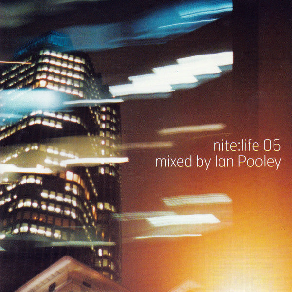 Ian Pooley - Nite:Life 06 (CD Tweedehands) - Discords.nl